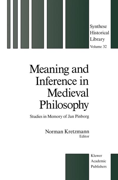 Meaning and Inference in Medieval Philosophy