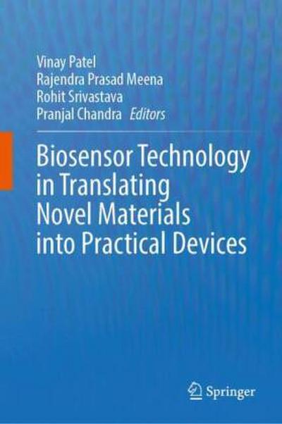 Biosensor Technology in Translating Novel Materials Into Practical Devices