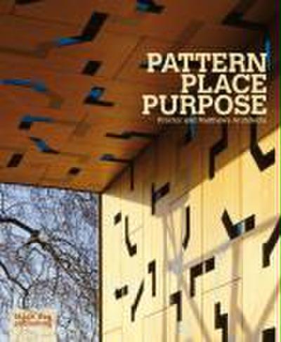 Mccorquodale, D: Pattern Place Purpose