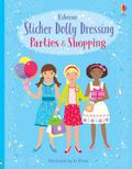 Watt, F: Sticker Dolly Dressing Parties and Shopping Girls