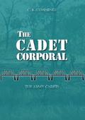 The Cadet Corporal