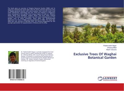 Exclusive Trees Of Waghai Botanical Garden