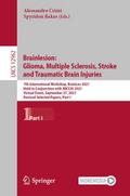 Brainlesion: Glioma, Multiple Sclerosis, Stroke an