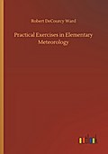 Practical Exercises in Elementary Meteorology