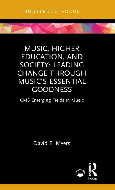 Music, Higher Education, and Society