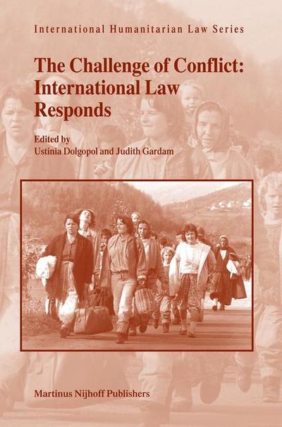 The Challenge of Conflict: International Law Responds