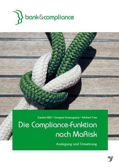Die Compliance-Funktion nach MaRisk