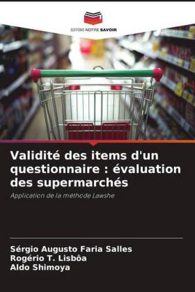 Validité des items d’un questionnaire : évaluation des supermarchés