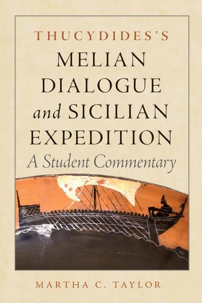 Thucydides’s Melian Dialogue and Sicilian Expedition
