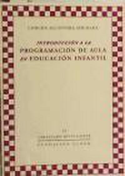 Alcántara Ahumada, C: Introducción a la programación de aula