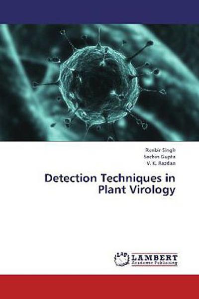 Detection Techniques in Plant Virology