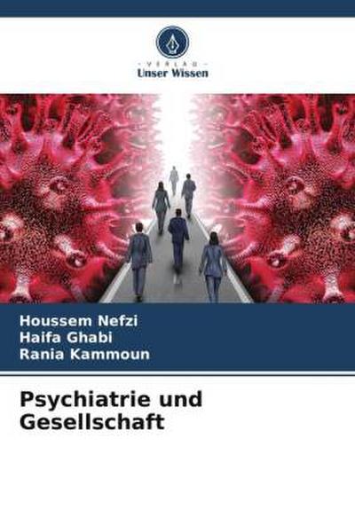 Psychiatrie und Gesellschaft