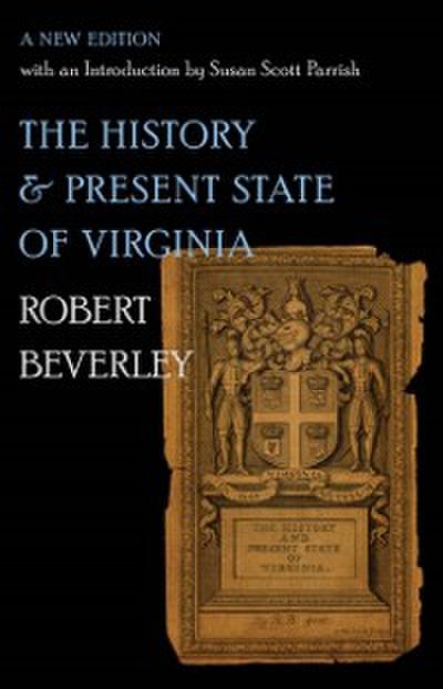 History and Present State of Virginia