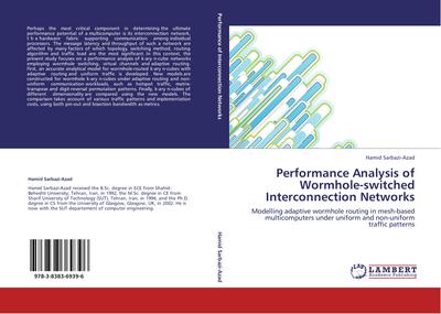 Performance Analysis of Wormhole-switched Interconnection Networks