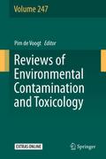 Reviews of Environmental Contamination and Toxicology Volume 247 (Reviews of Environmental Contamination and Toxicology (247), Band 247)