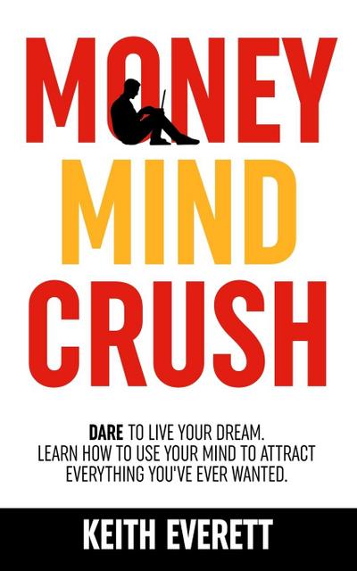 Money Mind Crush