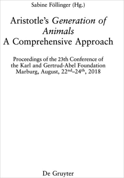Aristotle’s ›Generation of Animals‹