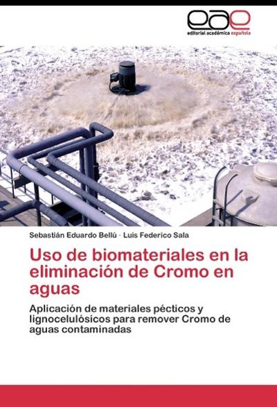 Uso de biomateriales en la eliminación de Cromo en aguas