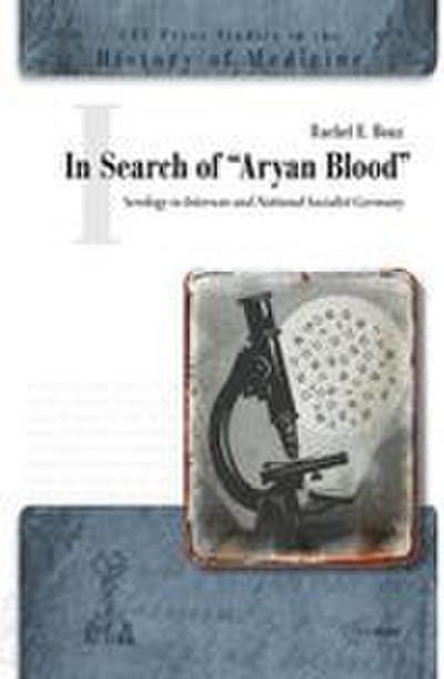 In Search of Aryan Blood