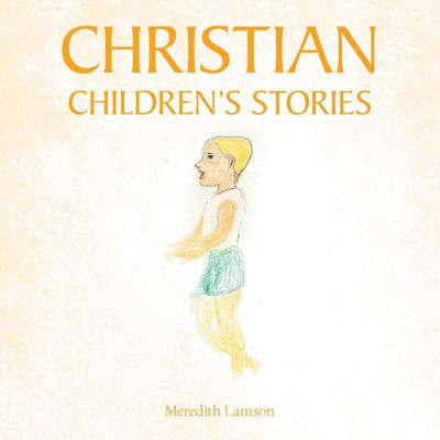 Christian Children’s Stories