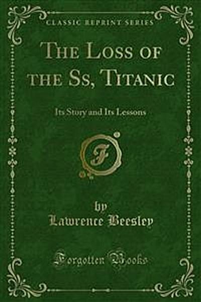The Loss of the Ss, Titanic