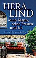 Mein Mann, seine Frauen und ich von Hera Lind | Ebook