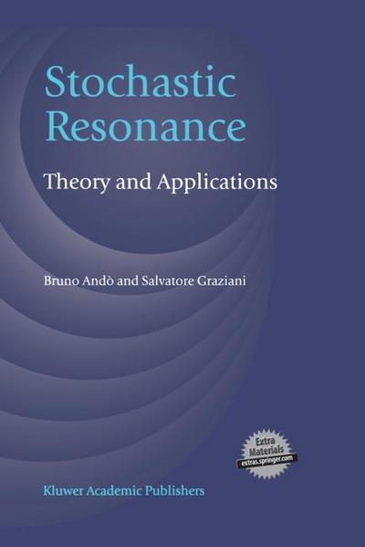 Stochastic Resonance