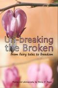 Un-breaking The Broken
