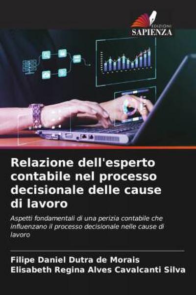 Relazione dell’esperto contabile nel processo decisionale delle cause di lavoro