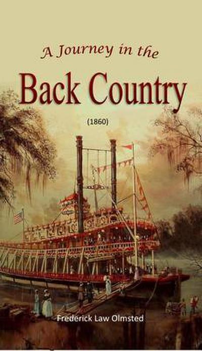A Journey in the Back Country (1860)
