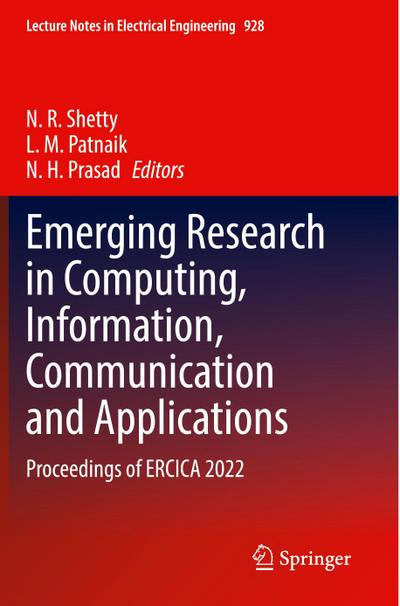 Emerging Research in Computing, Information, Communication and Applications
