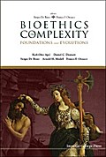 BIOETHICS IN COMPLEXITY