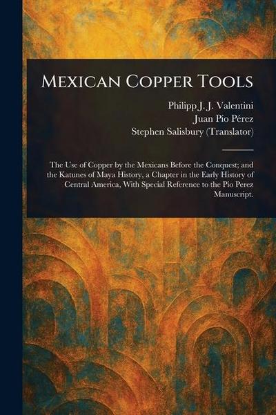 Mexican Copper Tools
