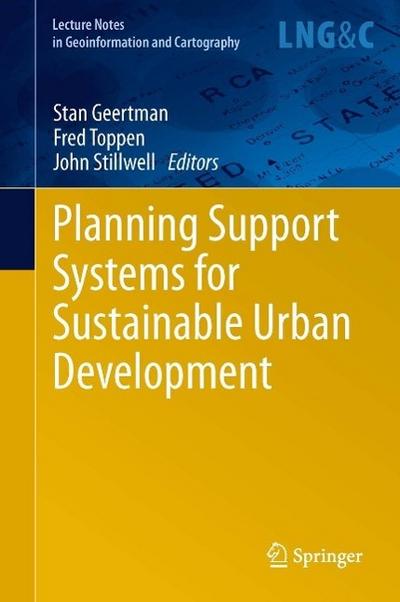 Planning Support Systems for Sustainable Urban Development