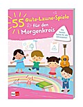 55 Gute-Laune-Spiele für den Morgenkreis