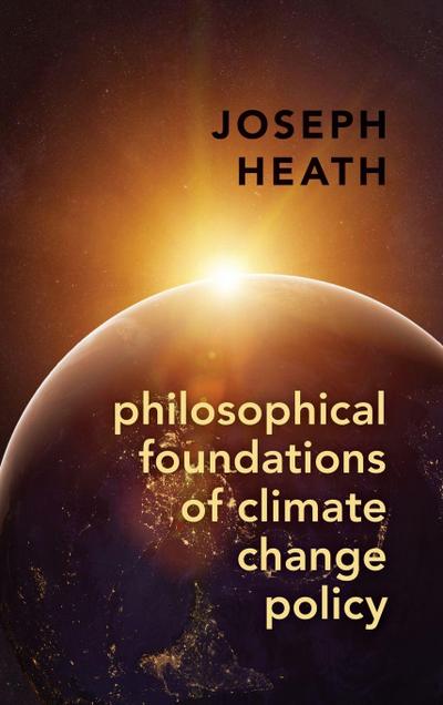 Philosophical Foundations of Climate Change Policy