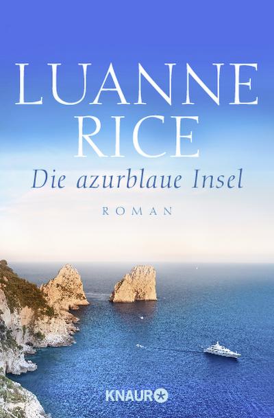Rice, L: Die azurblaue Insel