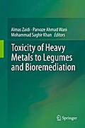 Toxicity of Heavy Metals to Legumes and Bioremediation