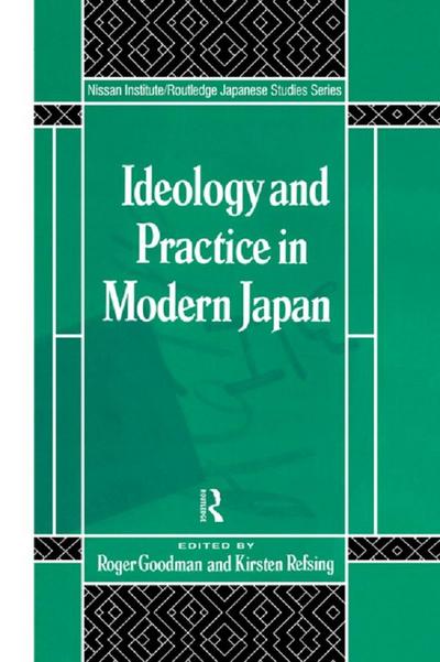 Ideology and Practice in Modern Japan