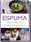 Espuma Kochbuch