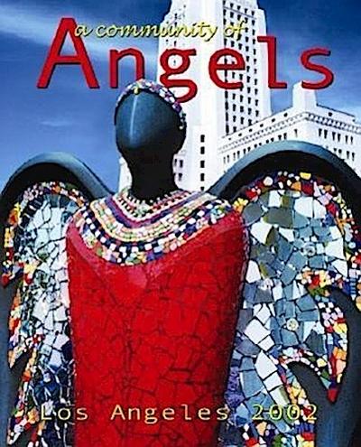 A Community of Angels: Los Angeles 2002