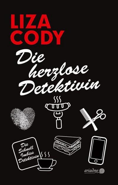 Die herzlose Detektivin
