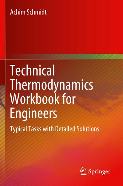 Technical Thermodynamics Workbook for Engineers