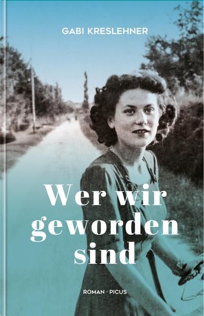 Wer wir geworden sind