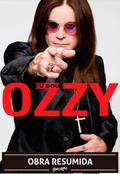 Eu sou Ozzy (resumo)