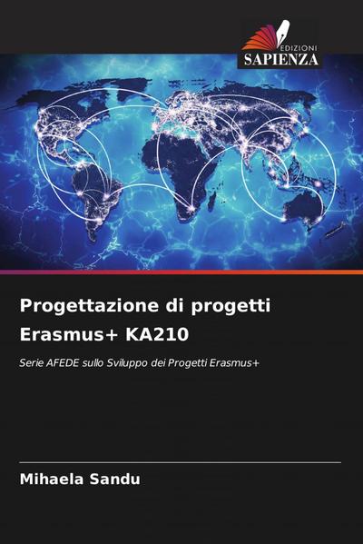 Progettazione di progetti Erasmus+ KA210