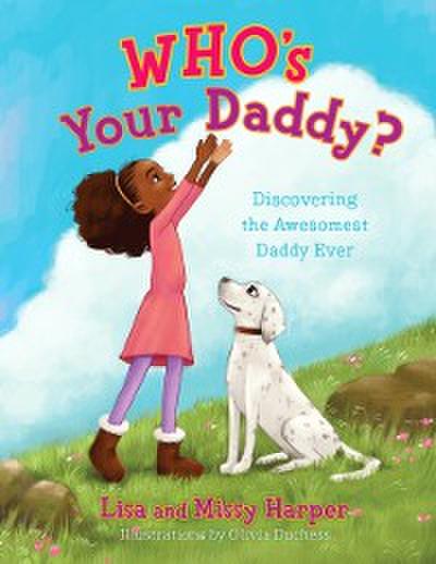 Who’s Your Daddy?