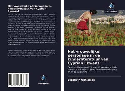 Het vrouwelijke personage in de kinderliteratuur van Cyprian Ekwensi - Elizabeth Odhiambo