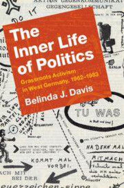 The Inner Life of Politics