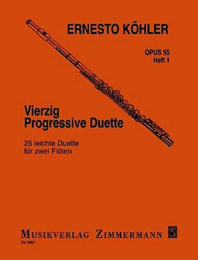 Vierzig progressive Duette op. 55 für 2 Flöten. H.1